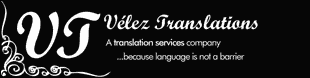 Vélez Translations - A translations services company...because language is not a barrier to understanding